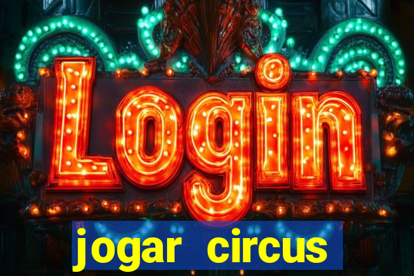 jogar circus delight demo